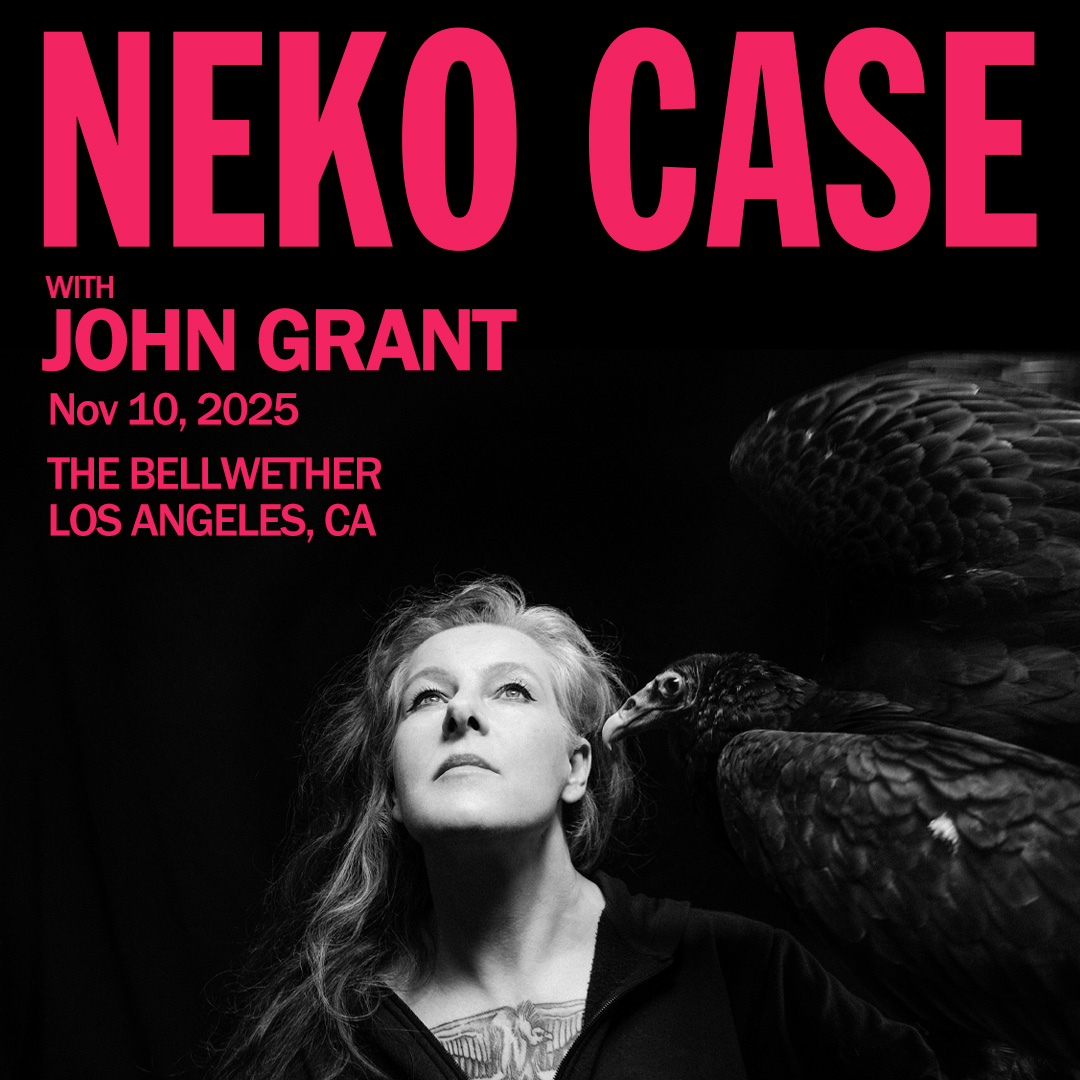 Neko Case concert poster with John Grant at The Bellwether in Los Angeles on Nov 10, 2025, featuring artistic black and white imagery.