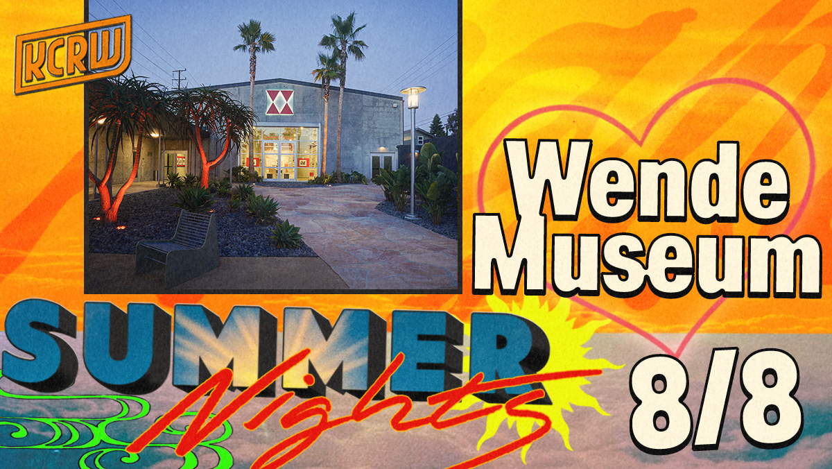 KCRW Summer Nights event at Wende Museum on 8/8, showing the museum entrance with palm trees at dusk.