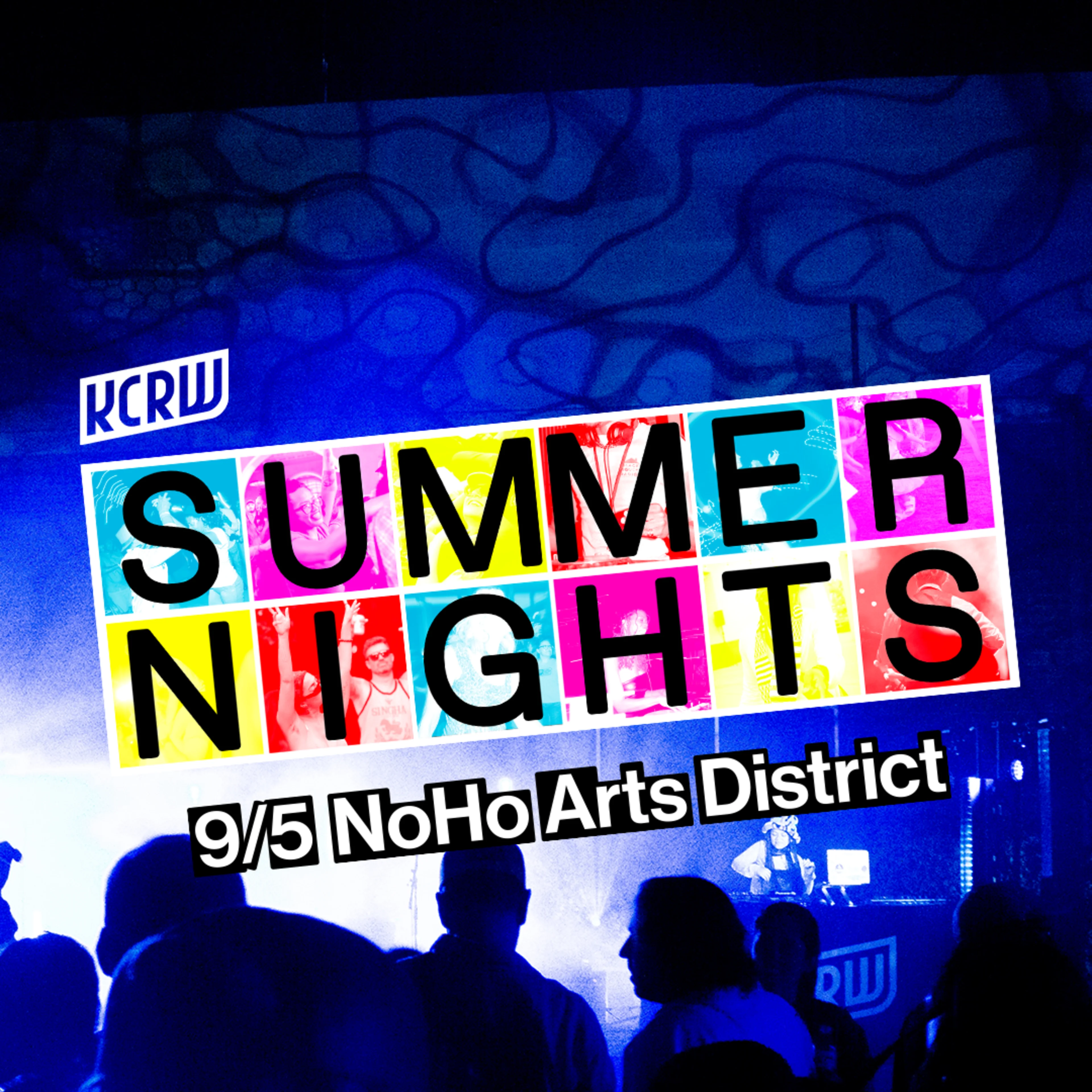 Summer Nights 2026 NoHo Arts District