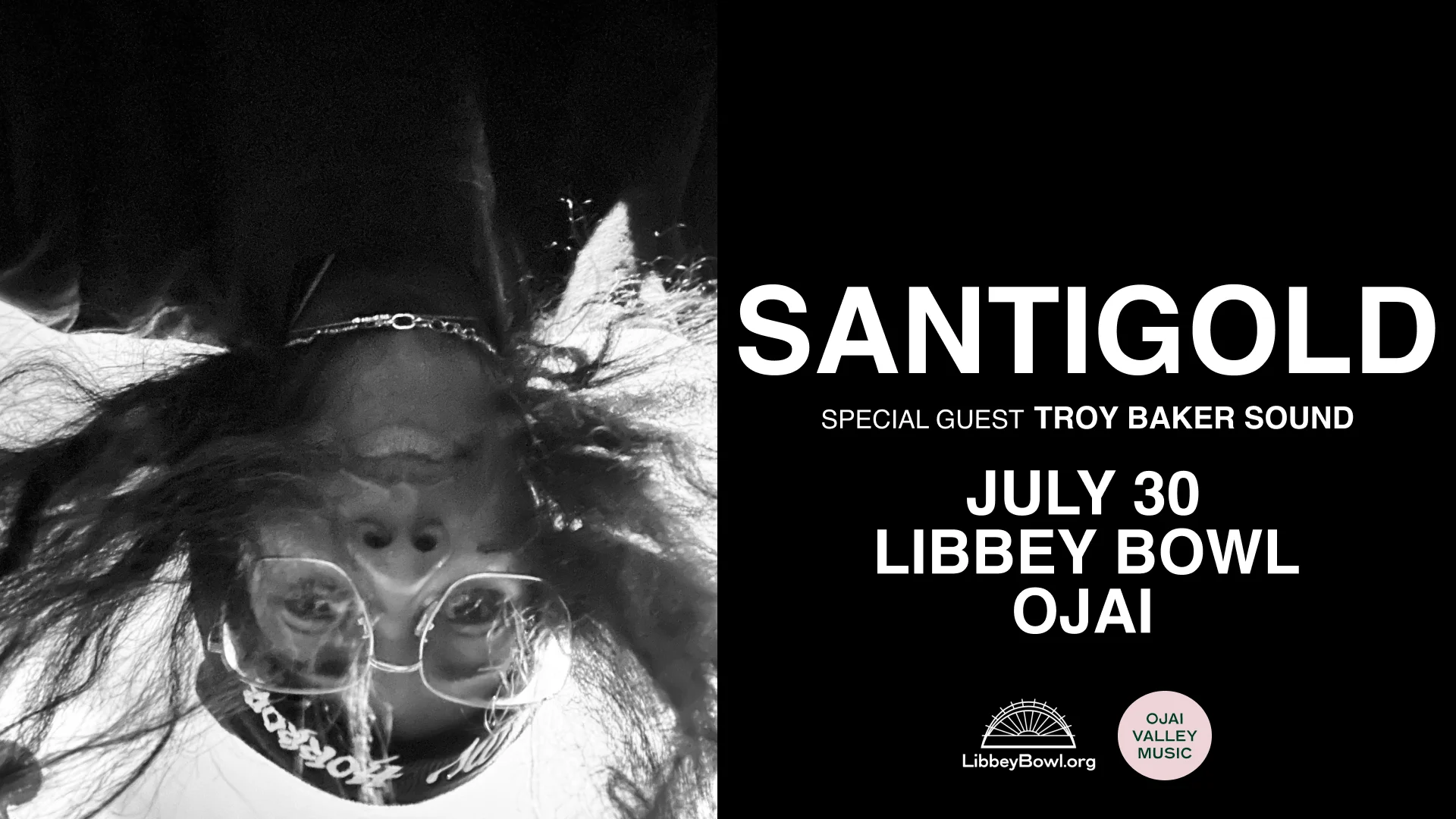 Santigold concert poster with an upside-down black-and-white photo, July 30 at Libbey Bowl, Ojai.