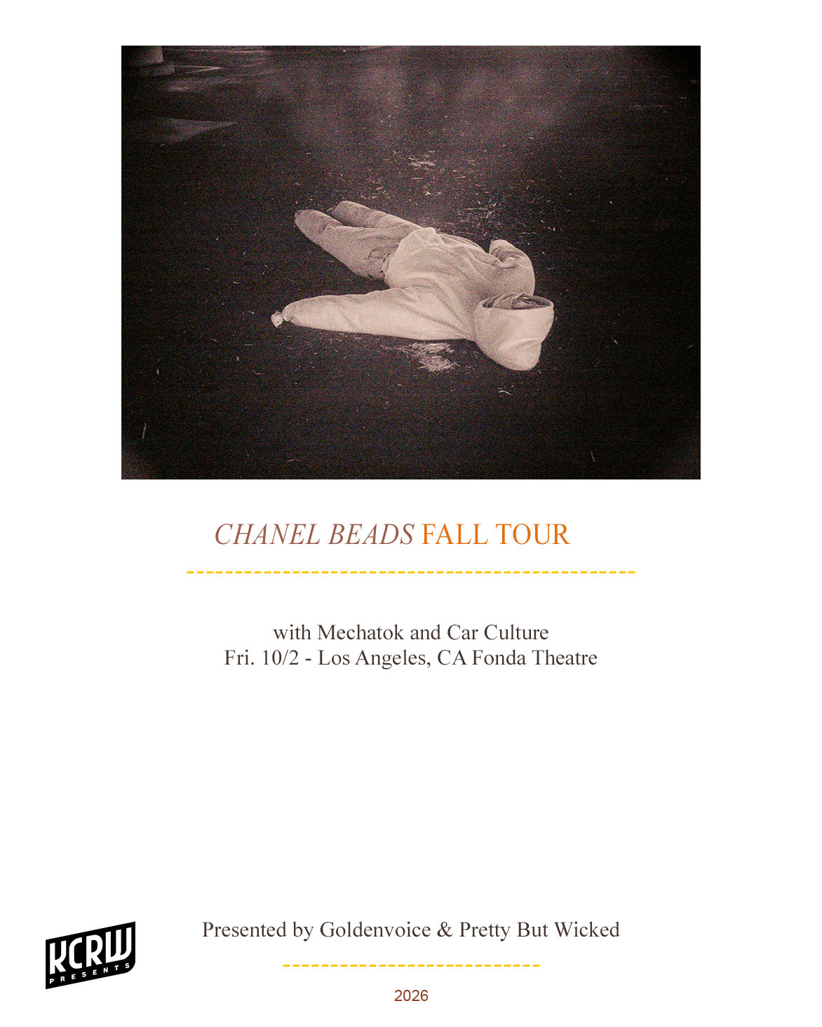 Chanel Beads Fall Tour flyer with a grainy photo of a white hoodie on dark pavement, show details for LA Fonda Theatre.