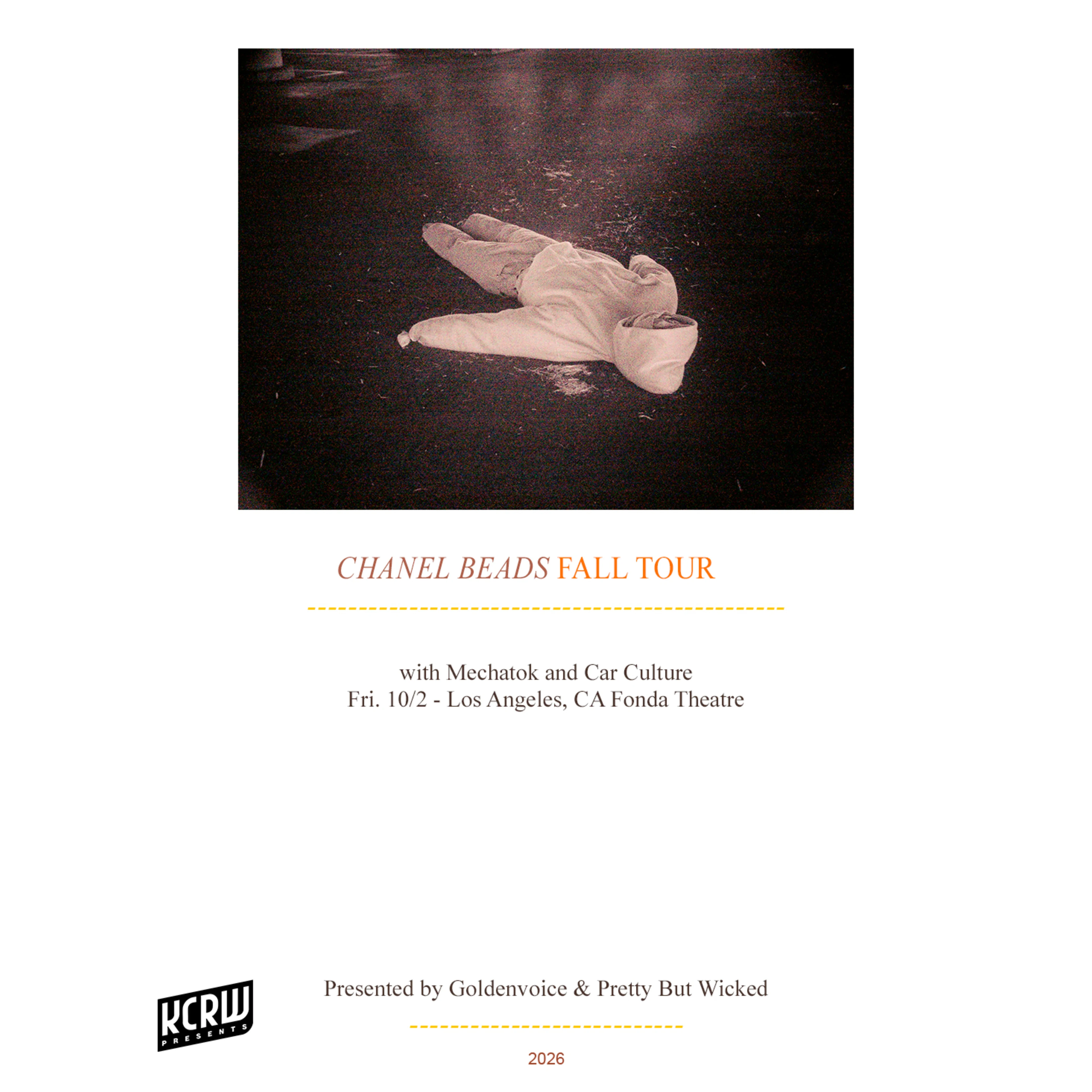 Chanel Beads Fall Tour flyer with a grainy photo of a white hoodie on dark pavement, show details for LA Fonda Theatre.