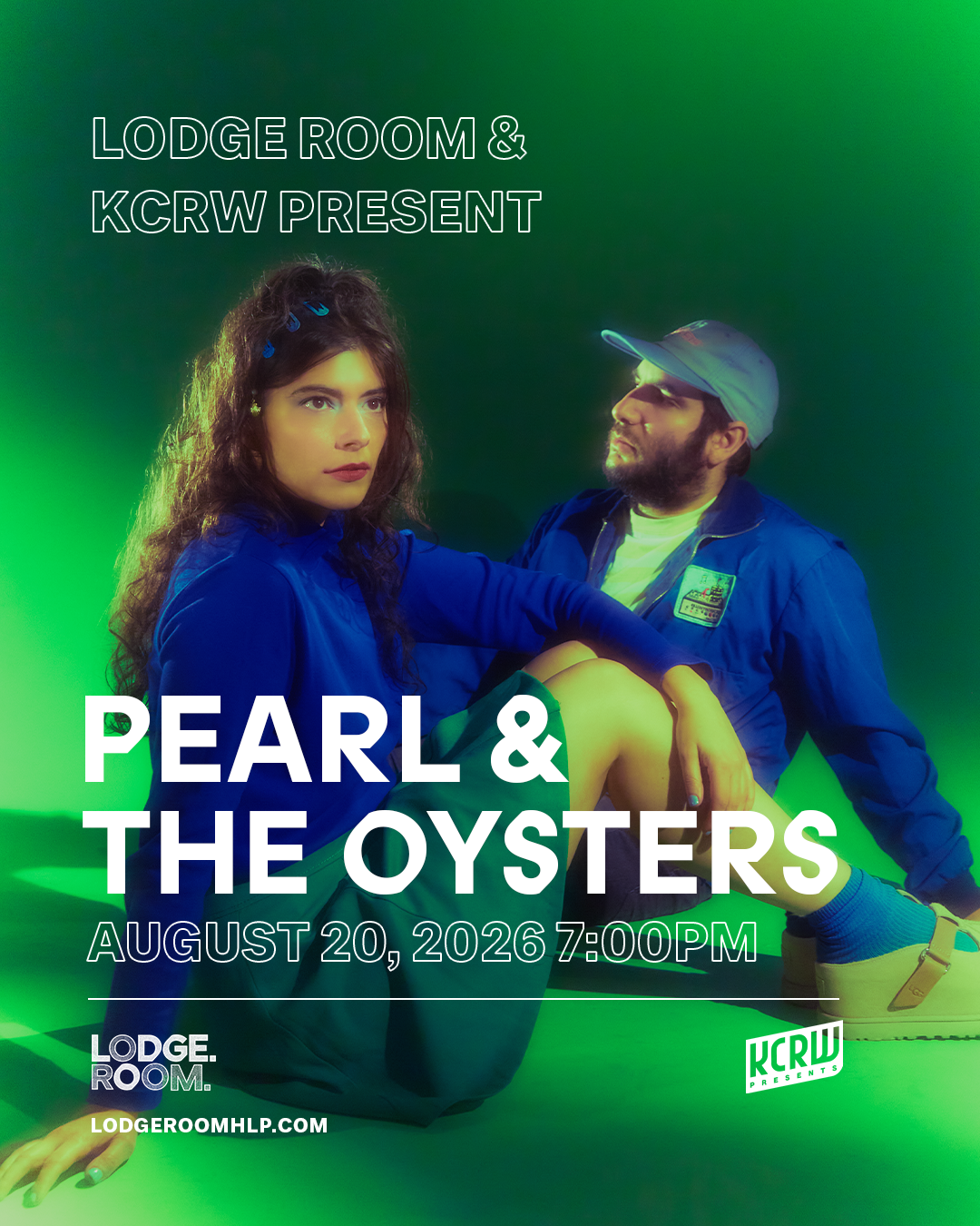 Event poster for Pearl & The Oysters at Lodge Room, August 20, 2026, featuring two people in blue jackets on a green background.