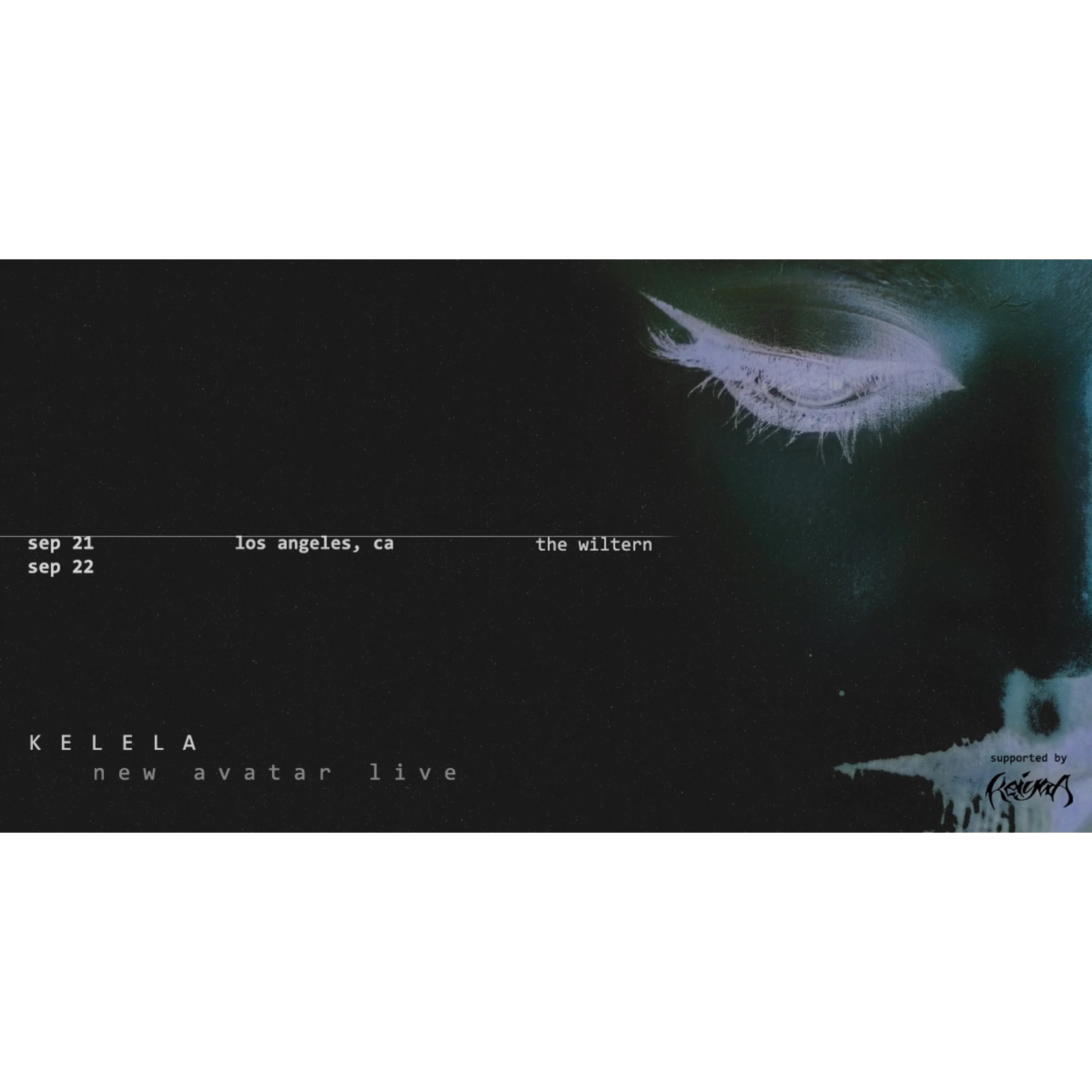Kelela New Avatar Live concert poster with a dark background, ethereal eye graphic, and show dates Sep 21-22 in Los Angeles, CA.