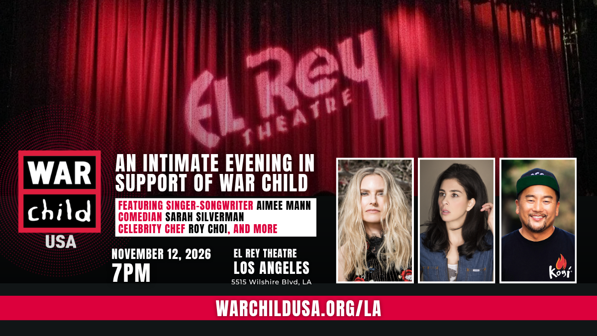 An Intimate Evening with War Child USA