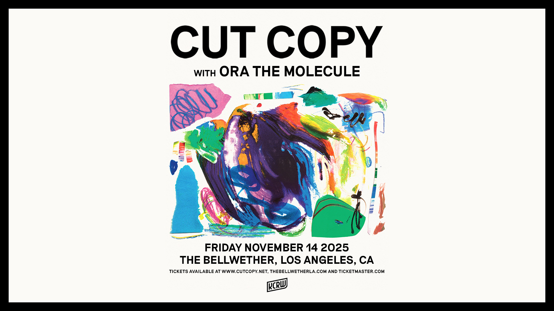Colorful abstract concert poster for Cut Copy with Ora The Molecule at The Bellwether in Los Angeles on November 14, 2025.