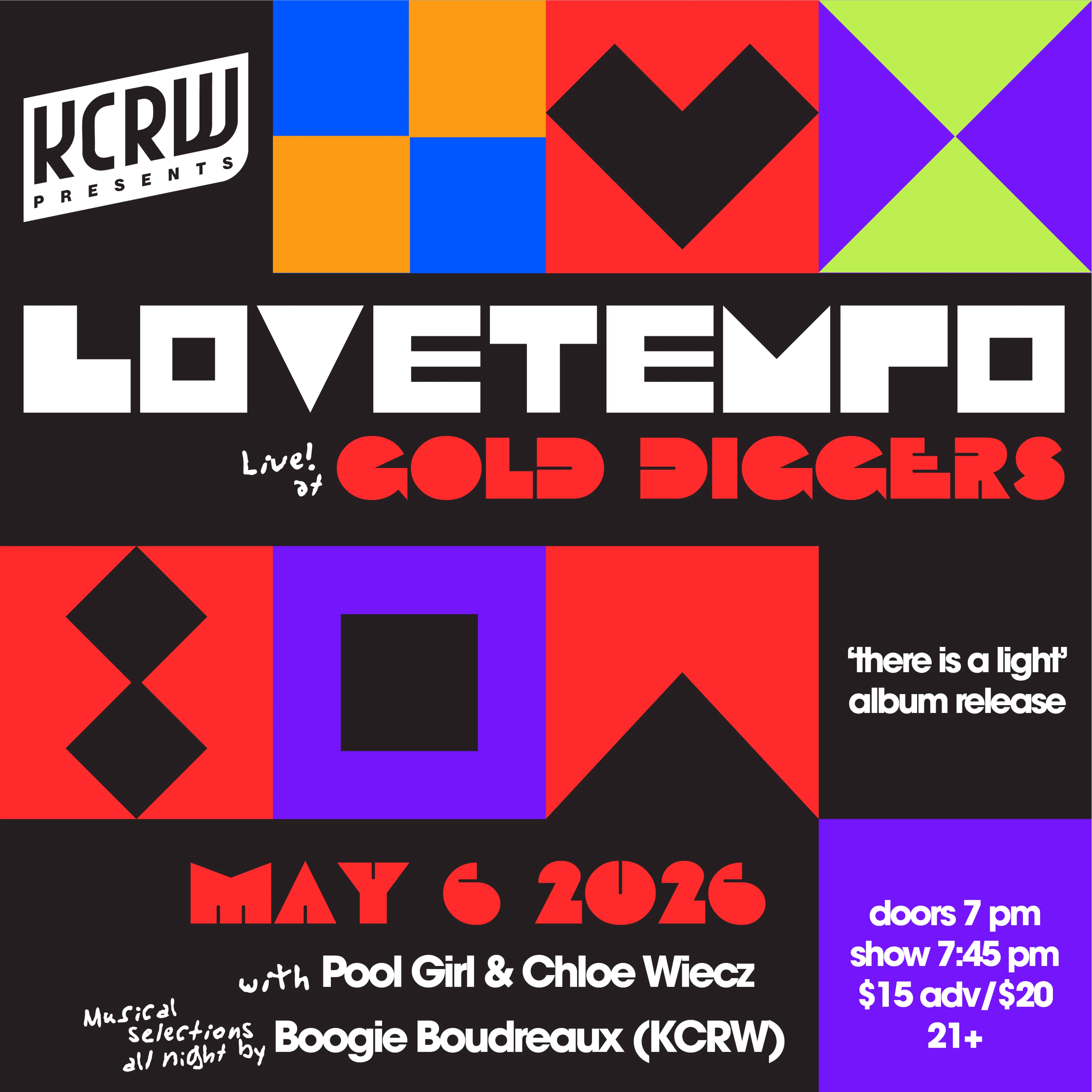 KCRW presents Lovetempo live at Gold Diggers on May 6, 2026, featuring colorful geometric design and event details.