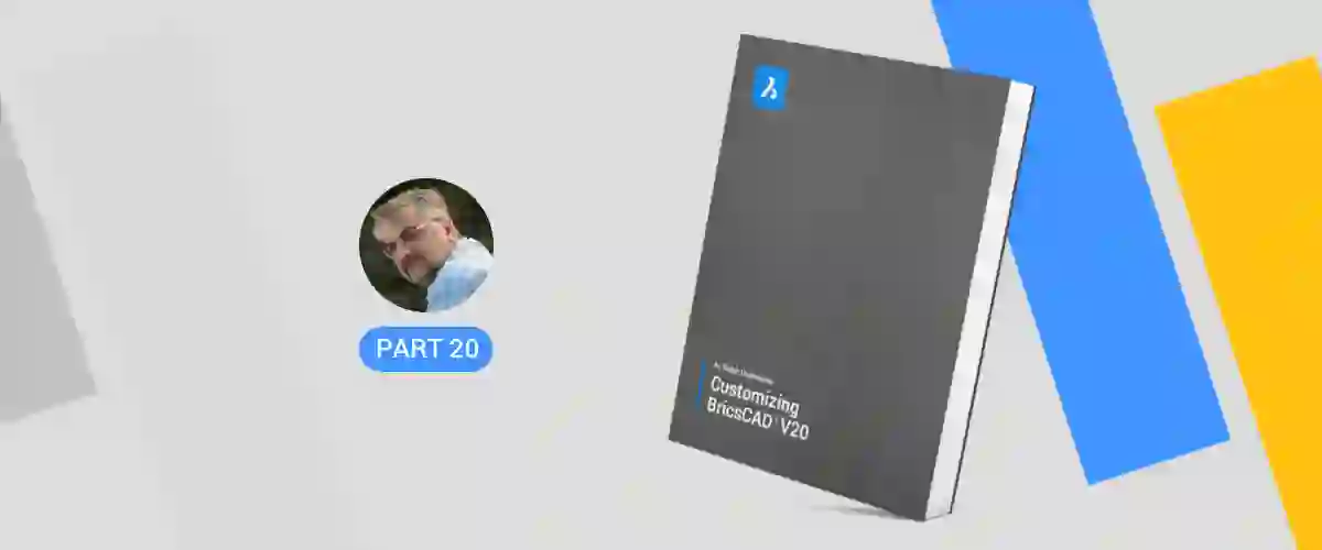 Coding with Field Text - Customizing BricsCAD® - P20