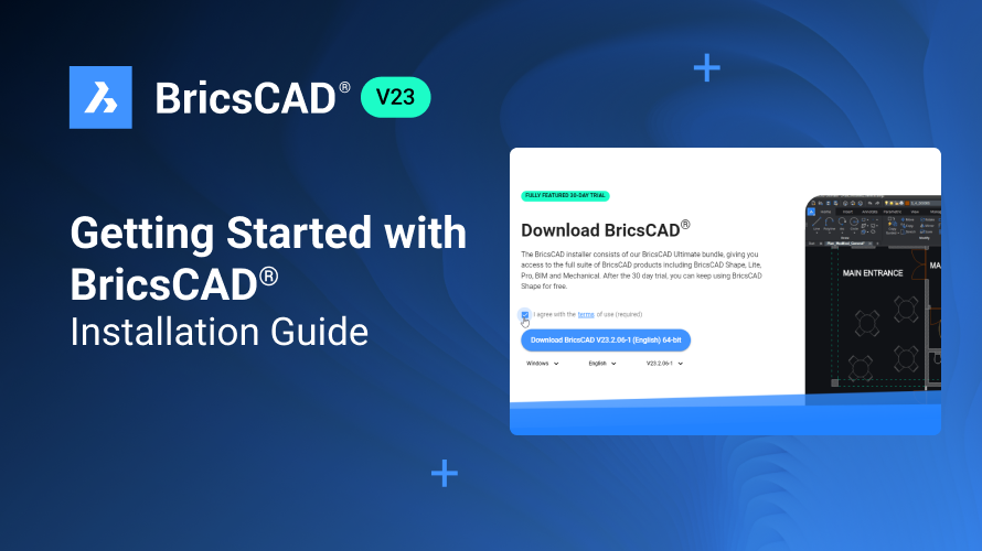 Getting Started With BricsCAD®: Installation