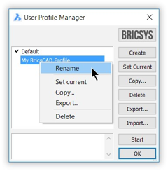 Changing the Environment - Customizing BricsCAD<sup>®</sup> -user profiles