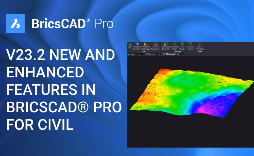 BricsCAD® V23.2 Pro CIVIL New and  enhanced features (1).png