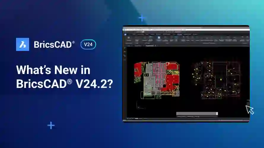 BricsCAD® V24.2 Whats new.png