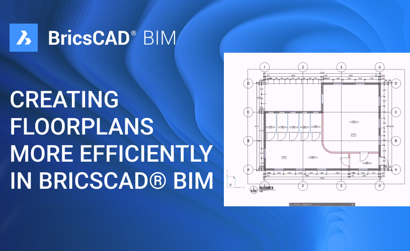 BricsCAD®  BIM Floorplans.png