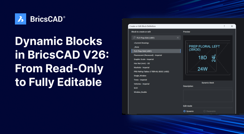 Dynamic Blocks In BricsCAD V26 From Read Only To Fully Editable dynamic-blocks-in-bricscad-v26-from-read-only-to-fully-editable