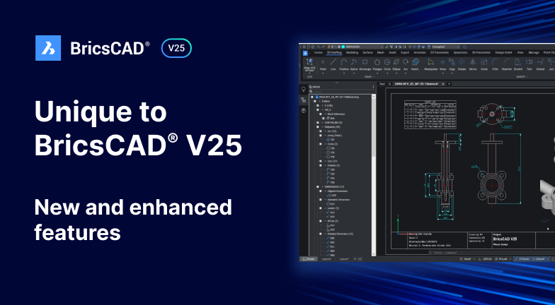Unique to BricsCAD® V25_ New and Enhanced Features.png Unique to BricsCAD® V25_ New and Enhanced Features.png