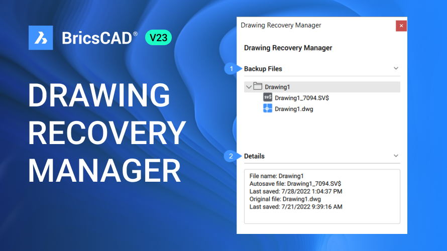 BricsCAD Drawing Recovery Manager Recover Drawings After a Crash.png