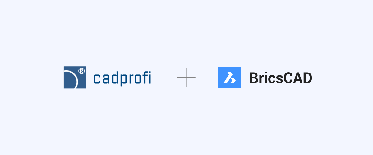 BricsCAD & CADprofi - A perfect combination
