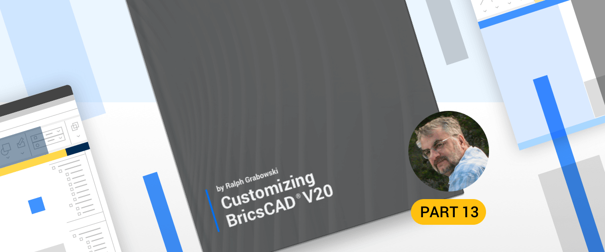 Customizing-BricsCAD-–-Introduction-–-P13.png