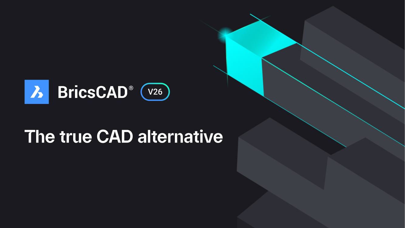 Lancement de BricsCAD V26 | Événement virtuel | Bricsys