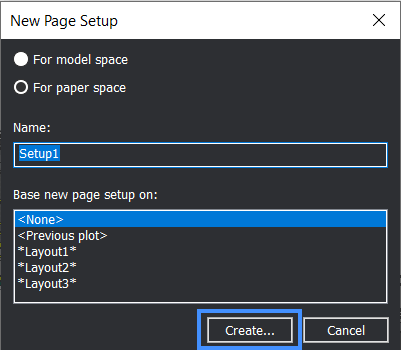 Layouts and Templates - Paper Space in BricsCAD- new page setup