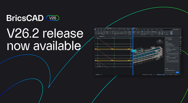 Octave BricsCAD V26 News Article V26.2 release banner Octave BricsCAD V26 News Article V26.2 release banner