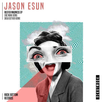 Jason Esun - Reefer Madness EP cover art