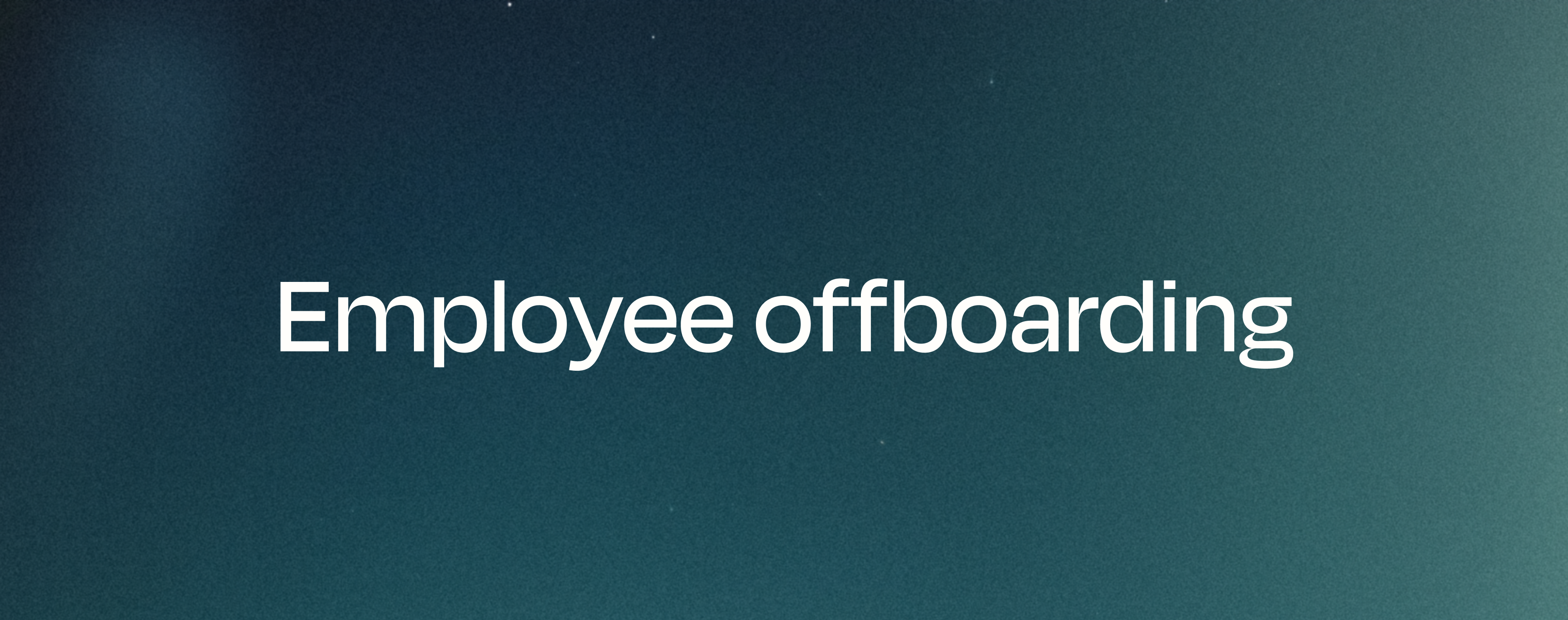 Offboarding von Mitarbeitern