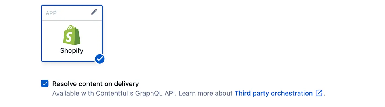 Resolve Shopify Content with Third party orchestration