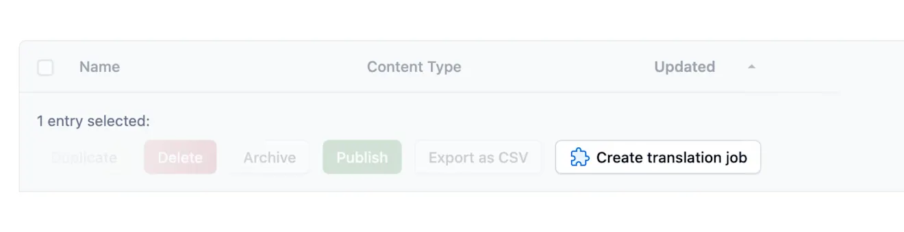 A screenshot of the Contentful web app, focusing on a custom entry action added through the new App Actions capability