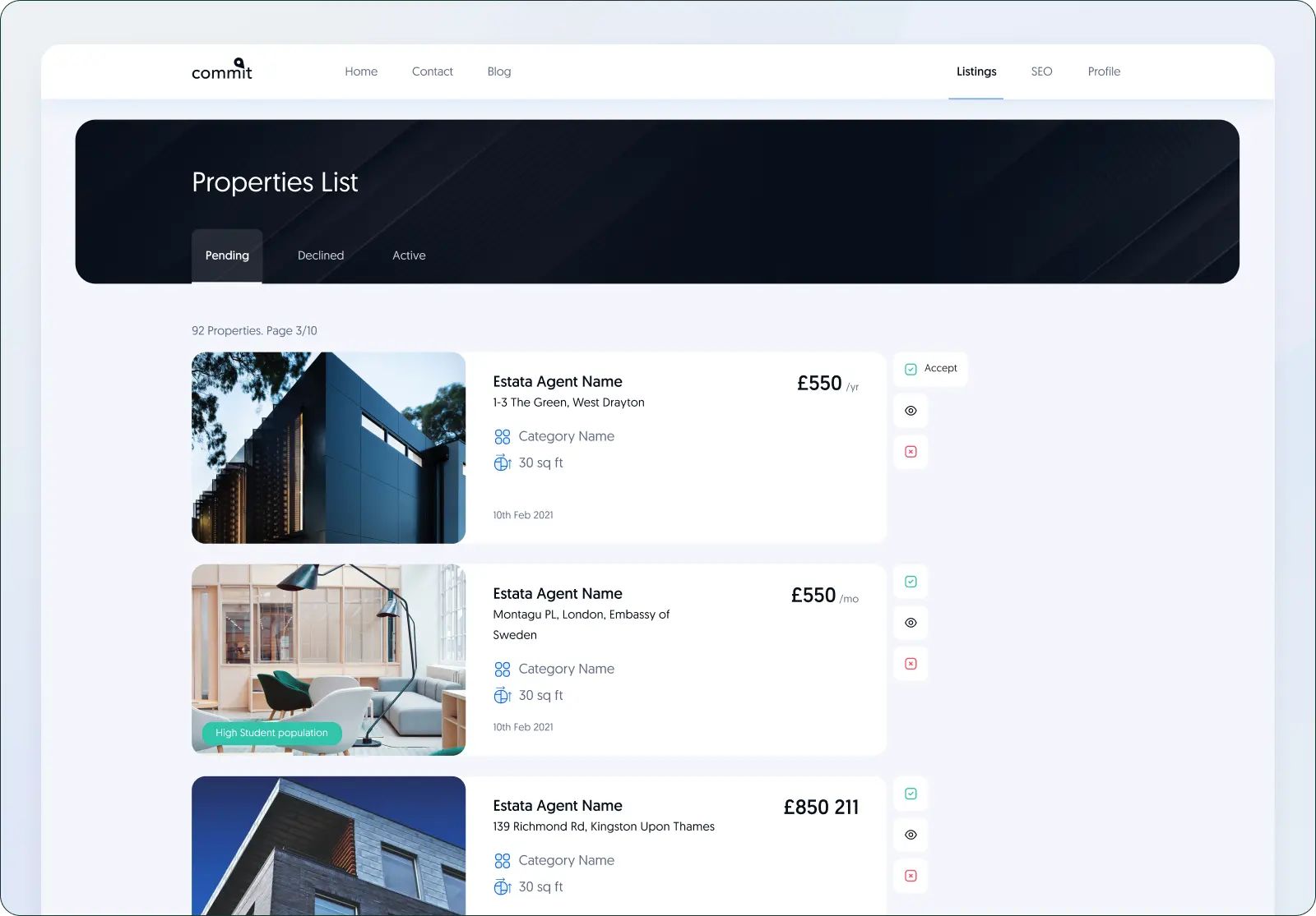 Screenshot of Commit's commercial property admin view. A simple, modern layout based on the main search page with additional functions to accept or decline properties.