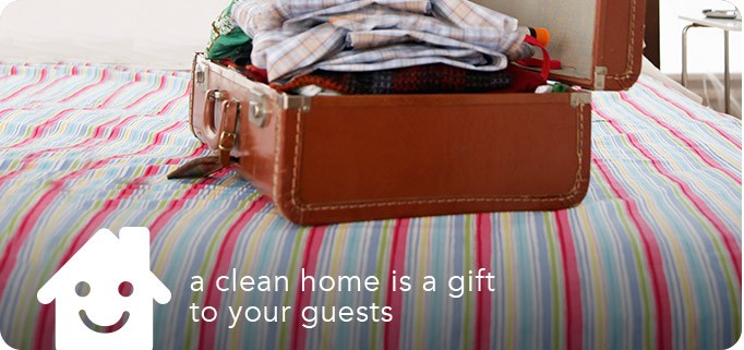 a clean home is a gift to your guests