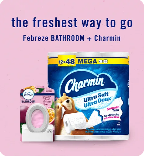 Bathroom passion fruit, the freshest way to go Febreze Bathroom + Charmin.
