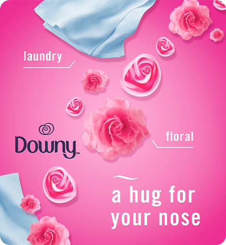 Downy April Fresh. Laundry, floral, a hug for your nose.