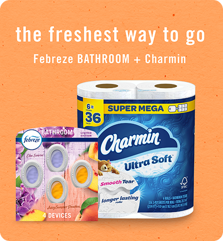 The freshest way to go Febreze Bathroom + Charmin.