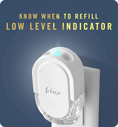Know when to refill low level indicator