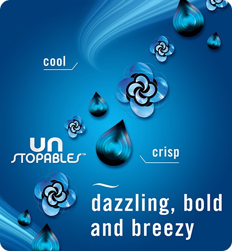 Unstopables Breeze dazzling, bold and breezy, cool, crisp.