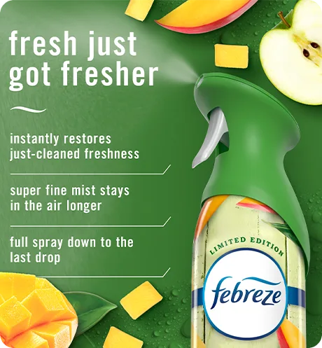 Air Mango Splash fresh just got fresher. Instantly restores just-cleaned freshness. Super fine mist stays in the air longer. Full spray down to the last drop.