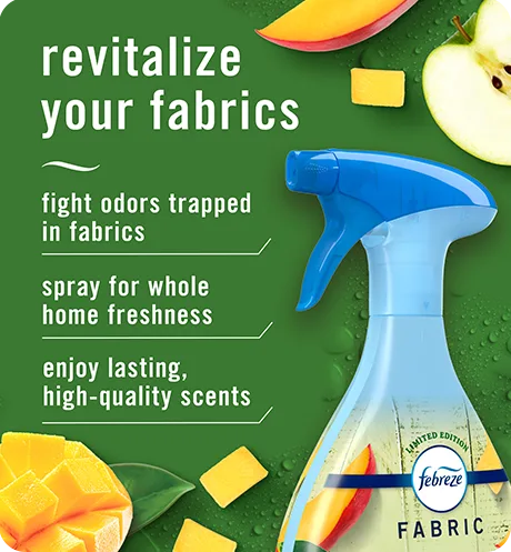 Revitalize your fabrics. Fight odors trapped in fabrics. Spray for whole home freshness. Enjoy lasting, high-quality scents.