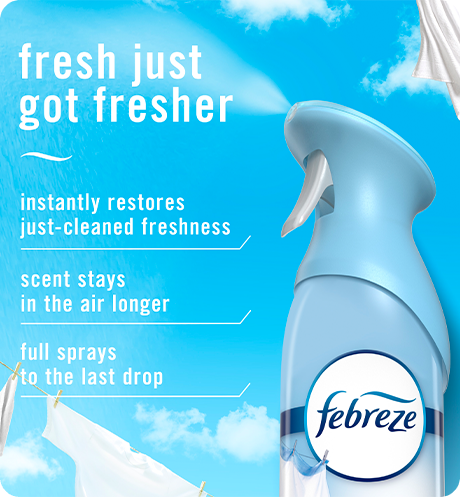 Air Linen & Sky. Fresh just got fresher. Instantly restores just-cleaned freshness. Super fine mist stays in the air longer. Full spray down to the last drop.