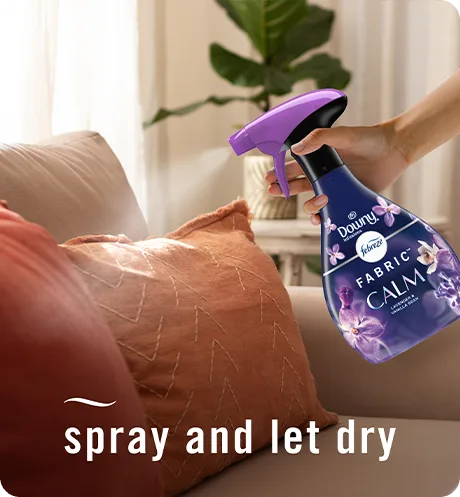 FABRIC Downy Calm spray and let dry.