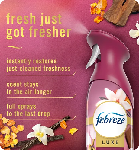 Air Vanilla Suede. Fresh just got fresher. Instantly restores just-cleaned freshness. Super fine mist stays in the air longer. Full spray down to the last drop.
