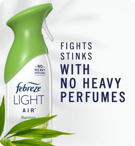Fight stinks with no heavy perfumes