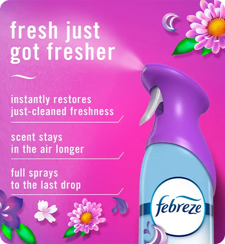 Fresh just got fresher. Instantly restores just-cleaned freshness. Super fine mist stays in the air longer. Full spray down to the last drop.