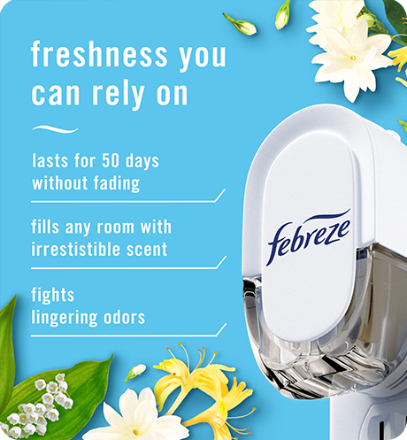 Jasmine Honeysuckle, freshness you can rely on. Lasts for 50 days without fading. Fills any room with irresistible scent. Fights lingering odors.