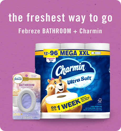 Cuddle Weather, the freshest way to go: Febreze Bathroom plus Charmin.