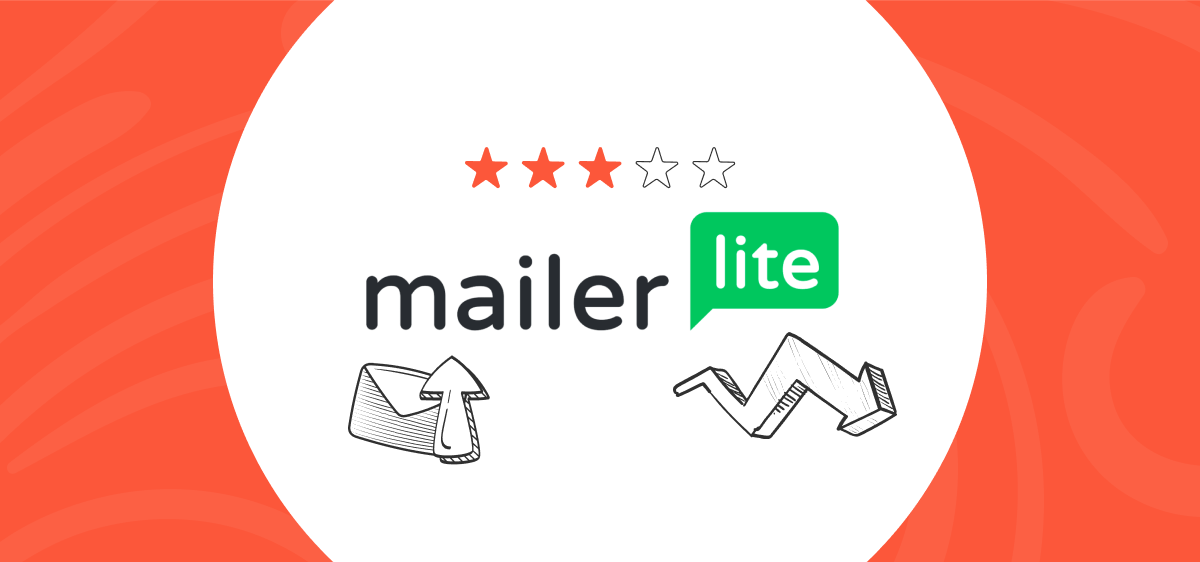 2025 MailerLite Review: Top Features Price User Verdicts