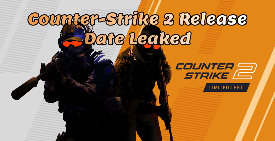 Counter-Strike 2 Release Date Leaked