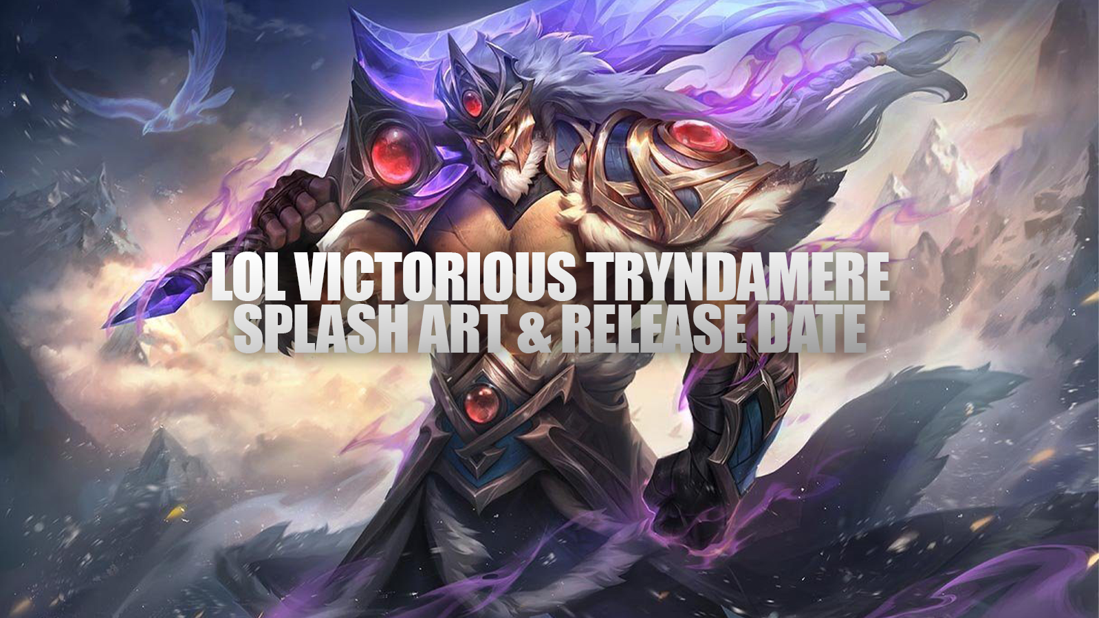 The vibrant splash art for Victorious Tryndamere was recently revealed, showing the champion in stunning new purplish theme giving him a powerful and fantasy-inspired look. The overall theme feels regal yet savage, just like the champion himself. Fans are already raving about how fabulous Victorious Tryndamere looks.