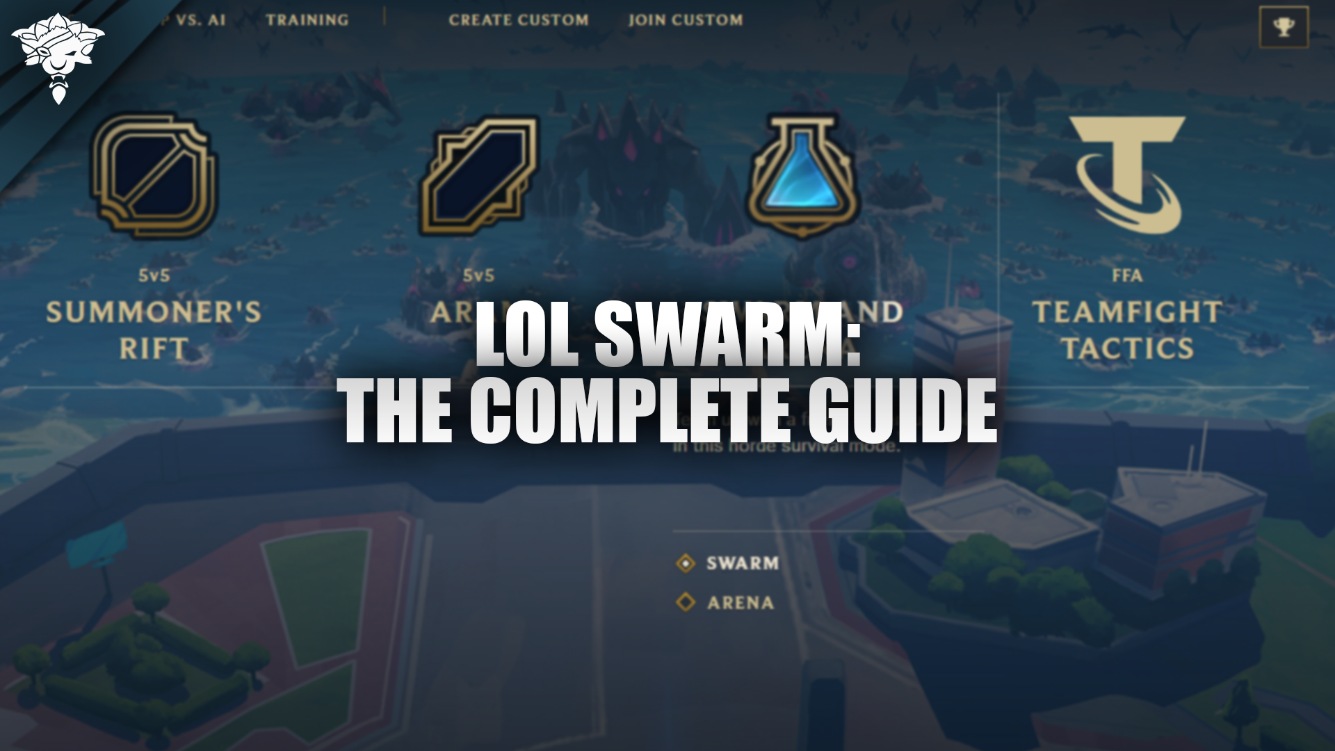 LoL Swarm: The Complete Guide