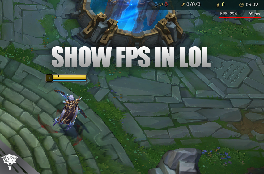 How to Show FPS in LoL?
